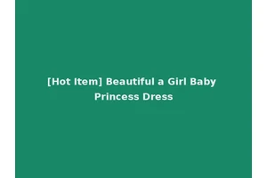 [Hot Item] Beautiful a Girl Baby Princess Dress