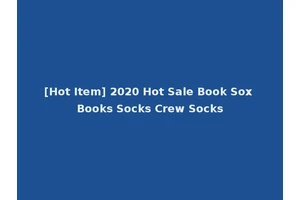 [Hot Item] 2020 Hot Sale Book Sox Books Socks Crew Socks