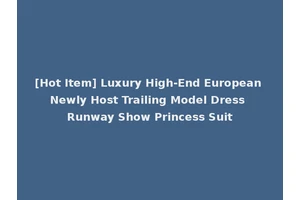[Hot Item] Luxury High-End European Newly Host Trailing Model Dress Runway Show Princess Suit