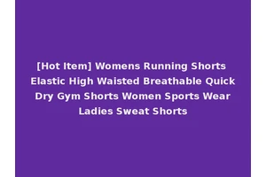 [Hot Item] Womens Running Shorts Elastic High Waisted Breathable Quick Dry Gym Shorts Women Sports Wear Ladies Sweat Shorts