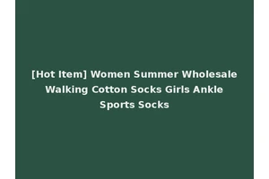 [Hot Item] Women Summer Wholesale Walking Cotton Socks Girls Ankle Sports Socks