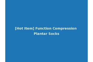 [Hot Item] Function Compression Plantar Socks