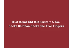 [Hot Item] Ktd-034 Custom 5 Toe Socks Bamboo Socks Toe Five Fingers