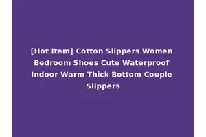 [Hot Item] Cotton Slippers Women Bedroom Shoes Cute Waterproof Indoor Warm Thick Bottom Couple Slippers