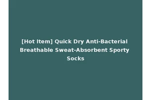 [Hot Item] Quick Dry Anti-Bacterial Breathable Sweat-Absorbent Sporty Socks