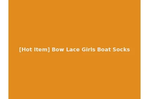 [Hot Item] Bow Lace Girls Boat Socks