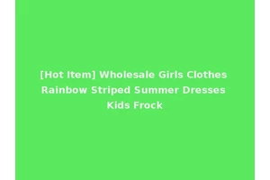 [Hot Item] Wholesale Girls Clothes Rainbow Striped Summer Dresses Kids Frock