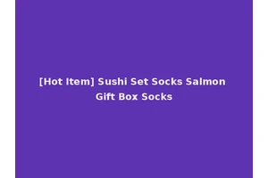 [Hot Item] Sushi Set Socks Salmon Gift Box Socks