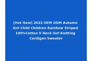 [Hot Item] 2023 OEM ODM Autumn Girl Child Children Rainbow Striped 100%Cotton V Neck Girl Knitting Cardigan Sweater