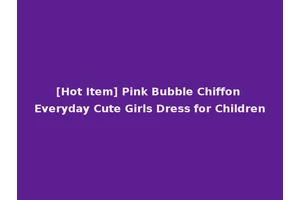 [Hot Item] Pink Bubble Chiffon Everyday Cute Girls Dress for Children
