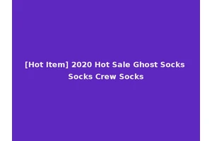[Hot Item] 2020 Hot Sale Ghost Socks Socks Crew Socks
