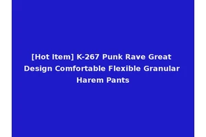 [Hot Item] K-267 Punk Rave Great Design Comfortable Flexible Granular Harem Pants