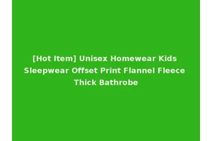 [Hot Item] Unisex Homewear Kids Sleepwear Offset Print Flannel Fleece Thick Bathrobe
