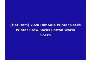 [Hot Item] 2020 Hot Sale Winter Socks Winter Crew Socks Cotton Warm Socks