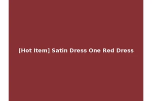 [Hot Item] Satin Dress One Red Dress