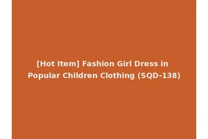 [Hot Item] Fashion Girl Dress in Popular Children Clothing (SQD-138)