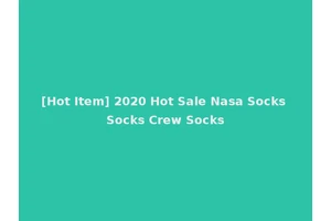 [Hot Item] 2020 Hot Sale Nasa Socks Socks Crew Socks