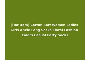 [Hot Item] Cotton Soft Women Ladies Girls Ankle Long Socks Floral Fashion Colors Casual Party Socks