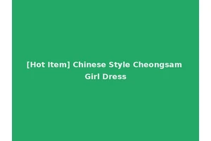 [Hot Item] Chinese Style Cheongsam Girl Dress