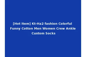 [Hot Item] Kt-Ha2 fashion Colorful Funny Cotton Men Women Crew Ankle Custom Socks