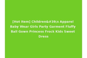 [Hot Item] Children's Apparel Baby Wear Girls Party Garment Fluffy Ball Gown Princess Frock Kids Sweet Dress