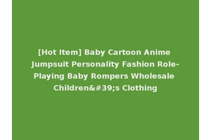 [Hot Item] Baby Cartoon Anime Jumpsuit Personality Fashion Role-Playing Baby Rompers Wholesale Children's Clothing
