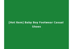 [Hot Item] Baby Boy Footwear Casual Shoes