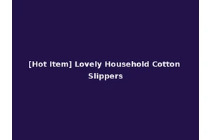 [Hot Item] Lovely Household Cotton Slippers
