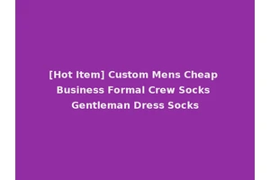 [Hot Item] Custom Mens Cheap Business Formal Crew Socks Gentleman Dress Socks