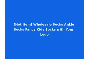 [Hot Item] Wholesale Socks Ankle Socks Fancy Kids Socks with Your Logo