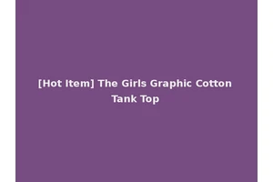 [Hot Item] The Girls Graphic Cotton Tank Top