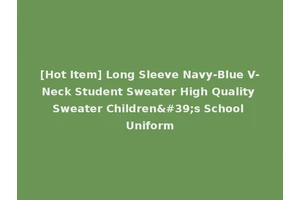 [Hot Item] Long Sleeve Navy-Blue V-Neck Student Sweater High Quality Sweater Children's School Uniform