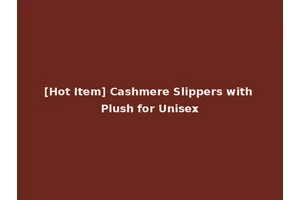 [Hot Item] Cashmere Slippers with Plush for Unisex