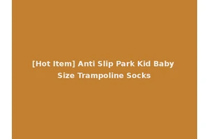 [Hot Item] Anti Slip Park Kid Baby Size Trampoline Socks