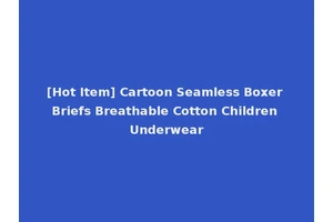 [Hot Item] Cartoon Seamless Boxer Briefs Breathable Cotton Children Underwear