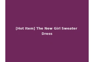 [Hot Item] The New Girl Sweater Dress