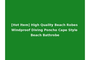 [Hot Item] High Quality Beach Robes Windproof Diving Poncho Cape Style Beach Bathrobe