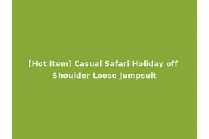 [Hot Item] Casual Safari Holiday off Shoulder Loose Jumpsuit