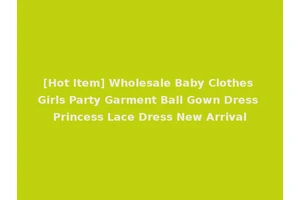 [Hot Item] Wholesale Baby Clothes Girls Party Garment Ball Gown Dress Princess Lace Dress New Arrival
