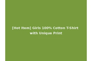 [Hot Item] Girls 100% Cotton T-Shirt with Unique Print