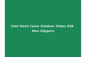 [Hot Item] Camo Outdoor Slides EVA Men Slippers