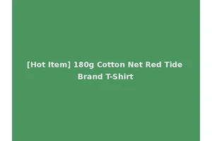 [Hot Item] 180g Cotton Net Red Tide Brand T-Shirt