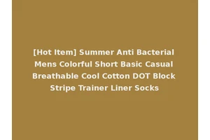 [Hot Item] Summer Anti Bacterial Mens Colorful Short Basic Casual Breathable Cool Cotton DOT Block Stripe Trainer Liner Socks