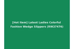 [Hot Item] Latest Ladies Colorful Fashion Wedge Slippers (RW27476)