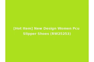 [Hot Item] New Design Women Pcu Slipper Shoes (RW25253)