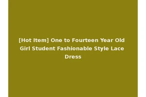 [Hot Item] One to Fourteen Year Old Girl Student Fashionable Style Lace Dress
