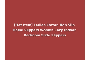 [Hot Item] Ladies Cotton Non Slip Home Slippers Women Cozy Indoor Bedroom Slide Slippers