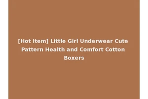 [Hot Item] Little Girl Underwear Cute Pattern Health and Comfort Cotton Boxers