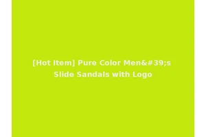 [Hot Item] Pure Color Men's Slide Sandals with Logo