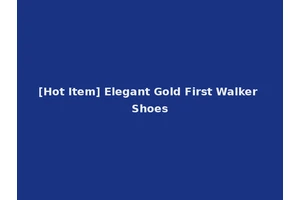 [Hot Item] Elegant Gold First Walker Shoes